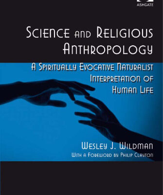 خرید و دانلود نسخه کامل کتاب Science and Religious Anthropology (Ashgate Science and Religion)