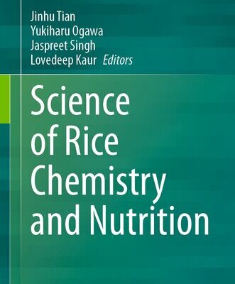 خرید و دانلود نسخه کامل کتاب Science of Rice : Chemistry and Nutrition