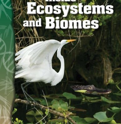 خرید و دانلود نسخه کامل کتاب Science Readers – Life Science: Inside Ecosystems and Biomes (Science Readers: Life Science)