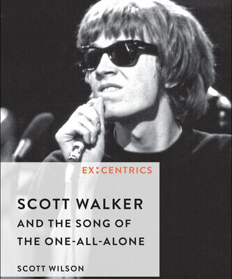 خرید و دانلود نسخه کامل کتاب Scott Walker and the Song of the One-all-alone