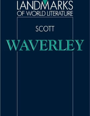 خرید و دانلود نسخه کامل کتاب Scott: Waverley (Landmarks of World Literature)