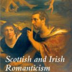 خرید و دانلود نسخه کامل کتاب Scottish and Irish Romanticism