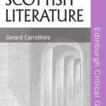 خرید و دانلود نسخه کامل کتاب Scottish Literature (Edinburgh Critical Guides to Literature)