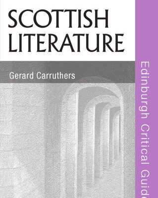 خرید و دانلود نسخه کامل کتاب Scottish Literature (Edinburgh Critical Guides to Literature)