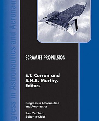 خرید و دانلود نسخه کامل کتاب Scramjet Propulsion