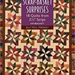 خرید و دانلود نسخه کامل کتاب Scrap-Basket Surprises: 18 Quilts from 2 1/2″ Strips – + pdf