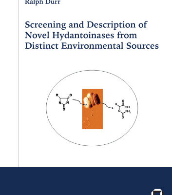 خرید و دانلود نسخه کامل کتاب Screening and description of novel hydantoinases from distinct environmental sources
