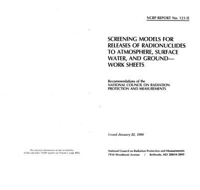 خرید و دانلود نسخه کامل کتاب Screening Models for Releases of Radionuclides to Atmosphere, Surface Water, and Ground (Part II)