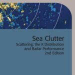 خرید و دانلود نسخه کامل کتاب Sea Clutter: Scattering, the K Distribution and Radar Performance
