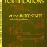 خرید و دانلود نسخه کامل کتاب Seacoast Fortifications of the United States. An Introductory History