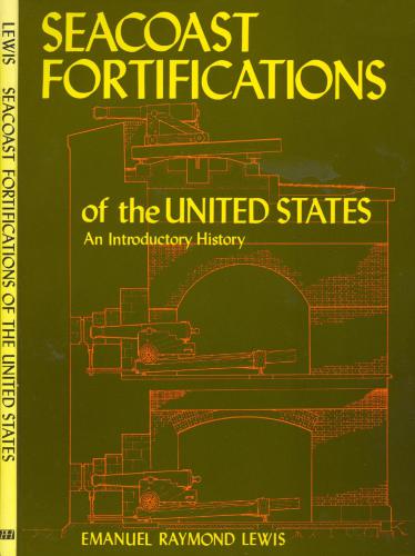 خرید و دانلود نسخه کامل کتاب Seacoast Fortifications of the United States. An Introductory History_68f02117aa42a.jpeg خرید و دانلود نسخه کامل کتاب Seacoast Fortifications of the United States. An Introductory History