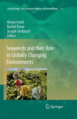 خرید و دانلود نسخه کامل کتاب Seaweeds and their Role in Globally Changing Environments