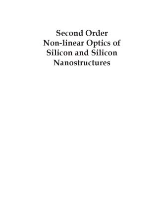 خرید و دانلود نسخه کامل کتاب Second order non-linear optics of silicon and silicon nanostructures