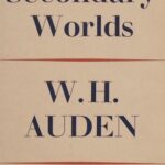 خرید و دانلود نسخه کامل کتاب Secondary Worlds: The T. S. Eliot Memorial Lectures, Delivered at Eliot College in the University of Kent at Canterbury, October, 1967