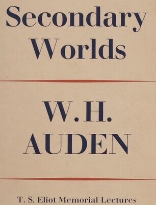 خرید و دانلود نسخه کامل کتاب Secondary Worlds: The T. S. Eliot Memorial Lectures, Delivered at Eliot College in the University of Kent at Canterbury, October, 1967