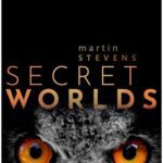 خرید و دانلود نسخه کامل کتاب Secret Worlds: The extraordinary senses of animals