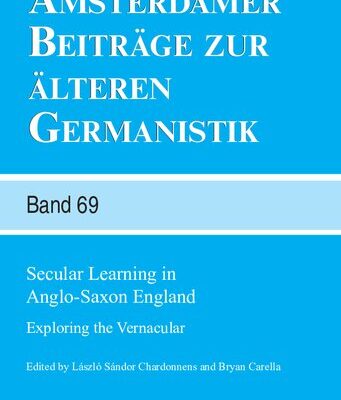 خرید و دانلود نسخه کامل کتاب Secular Learning in Anglo-Saxon England: Exploring the Vernacular
