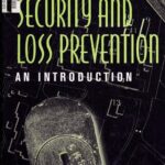 خرید و دانلود نسخه کامل کتاب Security and Loss Prevention: An Introduction Third Edition