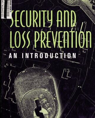 خرید و دانلود نسخه کامل کتاب Security and Loss Prevention: An Introduction Third Edition