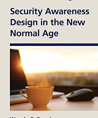 خرید و دانلود نسخه کامل کتاب Security Awareness Design in the New Normal Age