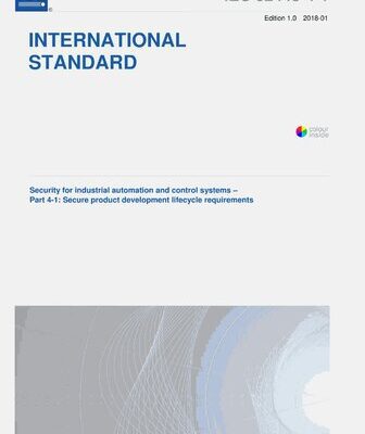 خرید و دانلود نسخه کامل کتاب Security for industrial automation and control systems – Part 4-1: Secure product development lifecicle requirements