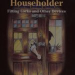 خرید و دانلود نسخه کامل کتاب Security for the Householder: Fitting Locks and Other Devices