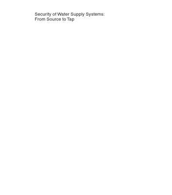 خرید و دانلود نسخه کامل کتاب Security of water supply systems: from source to tap