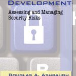 خرید و دانلود نسخه کامل کتاب Security Software Development: Assessing and Managing Security Risks