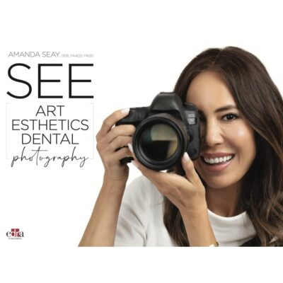 خرید و دانلود نسخه کامل کتاب SEE – Art Esthetics Dental Photography