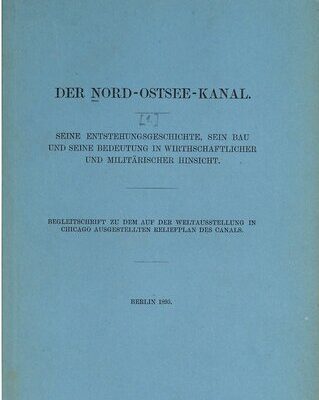 خرید و دانلود نسخه کامل کتاب Seine Entstehungsgeschichte, sein Bau und seine Bedeutung in wirthschaftlicher und militärischer Hinsicht