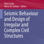 خرید و دانلود نسخه کامل کتاب Seismic Behaviour and Design of Irregular and Complex Civil Structures