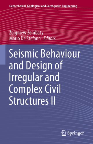 خرید و دانلود نسخه کامل کتاب Seismic Behaviour and Design of Irregular and Complex Civil Structures II_68f89adce94d0.jpeg خرید و دانلود نسخه کامل کتاب Seismic Behaviour and Design of Irregular and Complex Civil Structures II