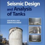خرید و دانلود نسخه کامل کتاب Seismic Design and Analysis of Tanks