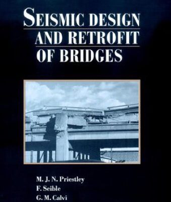خرید و دانلود نسخه کامل کتاب Seismic Design and Retrofit of Bridges