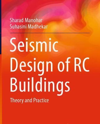 خرید و دانلود نسخه کامل کتاب Seismic Design of RC Buildings: Theory and Practice