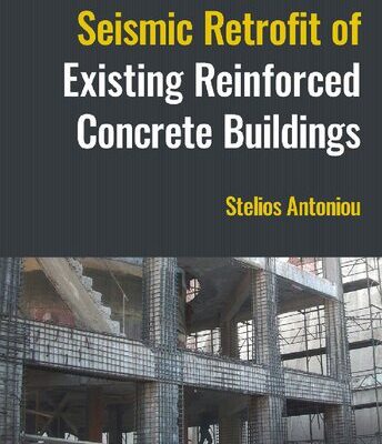 خرید و دانلود نسخه کامل کتاب Seismic Retrofit of Existing Reinforced Concrete Buildings