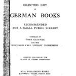خرید و دانلود نسخه کامل کتاب Selected List of German Books Recommended for a Small Public Library