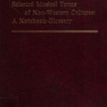 خرید و دانلود نسخه کامل کتاب Selected Musical Terms of Non-Western Cultures: A Notebook-Glossary