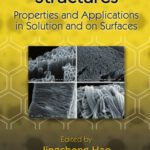 خرید و دانلود نسخه کامل کتاب Self-assembled structures : properties and applications in solution and on surfaces