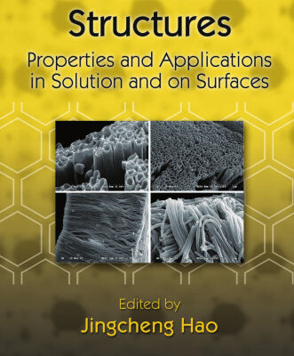 خرید و دانلود نسخه کامل کتاب Self-assembled structures : properties and applications in solution and on surfaces