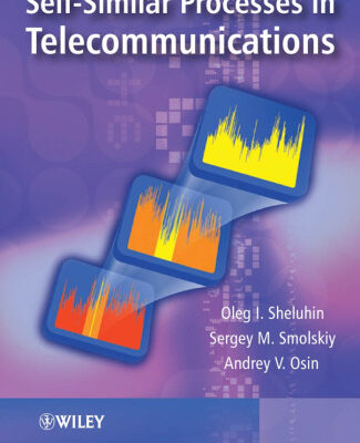 خرید و دانلود نسخه کامل کتاب Self-Similar Processes in Telecommunications