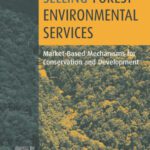 خرید و دانلود نسخه کامل کتاب Selling Forest Environmental Services