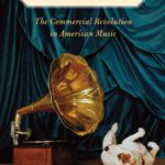 خرید و دانلود نسخه کامل کتاب Selling Sounds: The Commercial Revolution in American Music