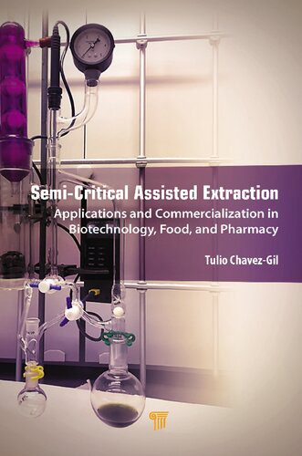 خرید و دانلود نسخه کامل کتاب Semi-Critical Assisted Extraction: Applications and Commercialization in Biotechnology, Food, and Pharmacy_68e35ff3ad96a.jpeg خرید و دانلود نسخه کامل کتاب Semi-Critical Assisted Extraction: Applications and Commercialization in Biotechnology, Food, and Pharmacy