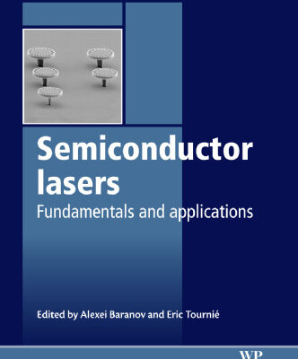 خرید و دانلود نسخه کامل کتاب Semiconductor lasers: Fundamentals and applications