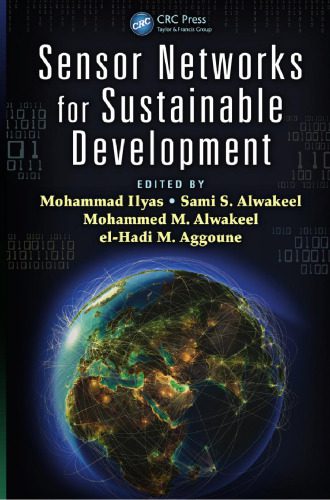 خرید و دانلود نسخه کامل کتاب Sensor Networks for Sustainable Development_68f460eb0660b.jpeg خرید و دانلود نسخه کامل کتاب Sensor Networks for Sustainable Development