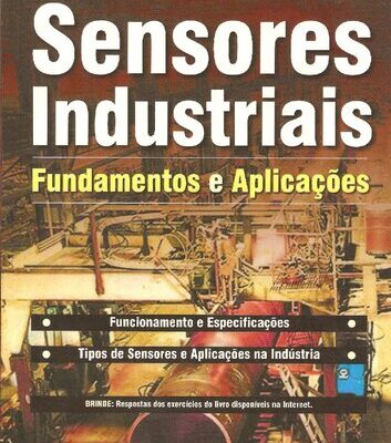 خرید و دانلود نسخه کامل کتاب Sensores Industriais-Fundamentos e Aplicacoes