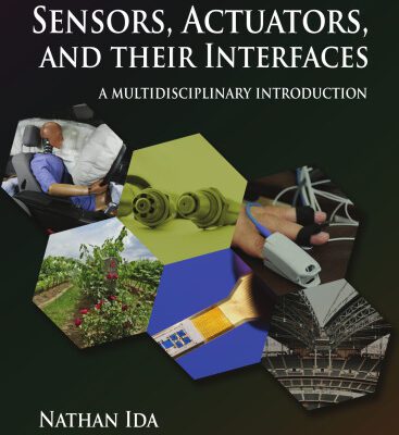 خرید و دانلود نسخه کامل کتاب Sensors, Actuators, and Their Interfaces: A Multidisciplinary Introduction
