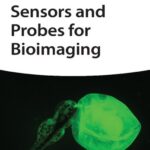 خرید و دانلود نسخه کامل کتاب Sensors and Probes for Bioimaging