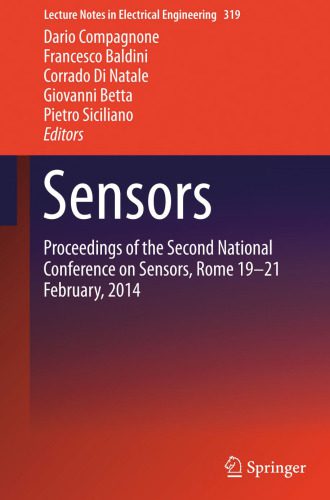 خرید و دانلود نسخه کامل کتاب Sensors: Proceedings of the Second National Conference on Sensors, Rome 19-21 February, 2014_68ef4a5cda7af.jpeg خرید و دانلود نسخه کامل کتاب Sensors: Proceedings of the Second National Conference on Sensors, Rome 19-21 February, 2014